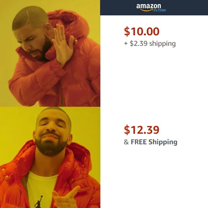 Drake meme showing Amazon shipping options, one with free shipping and one without